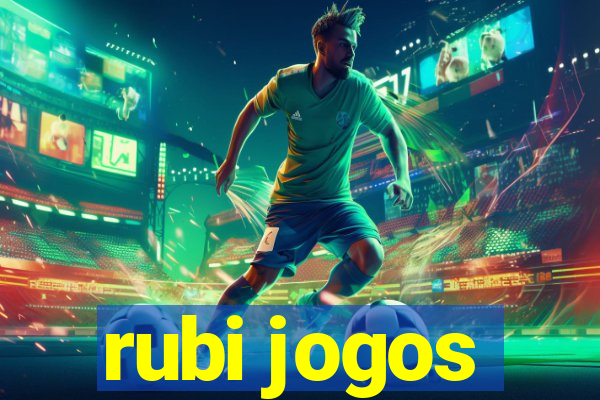 rubi jogos